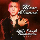 Marc Almond - Little Rough Rhinestones, Vol. 1 & 2 '2022