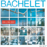 Pierre Bachelet - En L'An 2001 '1985