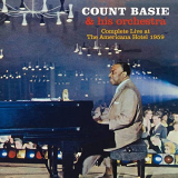 Count Basie - Complete Live at the Americana Hotel 1959 '2022