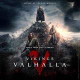 Trevor Morris - Vikings: Valhalla (Music from the TV Series) '2022