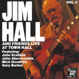 Jim Hall - Jim Hall and Friends: Live at Town Hall, Vol. 2 '1990/2022