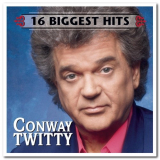 Conway Twitty - 16 Biggest Hits '2001