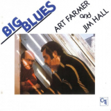Art Farmer - Big Blues 'February 2, 1978 - February 3, 1978