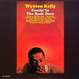 Wynton Kelly - Comin' In The Back Door '1963