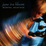 Jane Ira Bloom - Mental Weather '2008