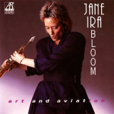 Jane Ira Bloom - Art and Aviation '1992