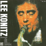 Lee Konitz - Chicago'N All That Jazz '1989