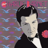 Charlie Barnet - The Complete Charlie Barnet, Vol. IV '1982; 2022