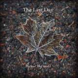 Michael Mcdonald - The Last Day '2016