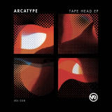 Arcatype - Tape Head EP '2018