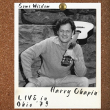 Harry Chapin - Some Wisdom (Live, Ohio '79) '2022