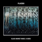 Placebo - Black Market Music B-Sides '2015
