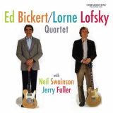 Ed Bickert - Ed Bickert/Lorne Lofsky Quartet '1985/2022