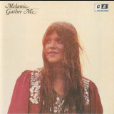 Melanie - Gather Me '1971/1992