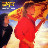 Heavy Pettin - Rock Ainâ€™t Dead '1985