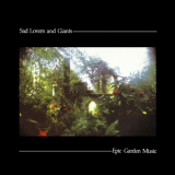 Sad Lovers And Giants - Epic Garden Music '1982/2009
