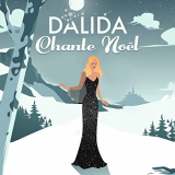 Dalida - Dalida chante NoÃ«l '2021