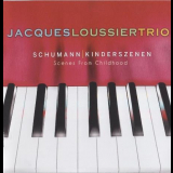 Jacques Loussier - Schumann Kinderszenen Scenes From Childhood '2011