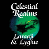 Laraaji - Celestial Realms '2019