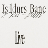 Isildurs Bane - MIND Vol. 2: Live '2001 / 2021