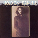 Dan Hill - Hold On '1976/1996
