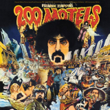Frank Zappa - 200 Motels - 50th Anniversary '2021