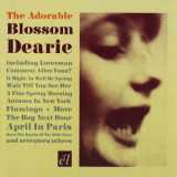 Blossom Dearie - The Adorable Blossom Dearie '2007 / 2021