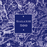Galaxie 500 - Galaxie 500 '1996