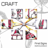 Craft - First Signs (Definitive Edition) '1984 / 2021