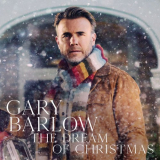 Gary Barlow - The Dream of Christmas '2021