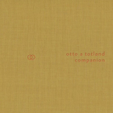 Otto A Totland - Companion '2021