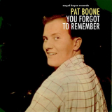 Pat Boone - You Forgot to Remember '2021