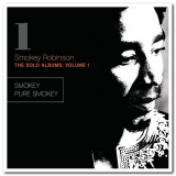 Smokey Robinson - The Solo Albums: Volume 1: Smokey & Pure Smokey '2010