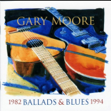 Gary Moore - Ballads & Blues 1982-1994 '1994