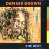 Dennis Brown - The Best '1992