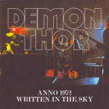 Demon Thor - Anno 1972 - Written in the Sky '2022