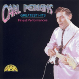 Carl Perkins - Greatest Hits - Finest Performances '1995