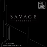 Savage - Sabotage LP '2022