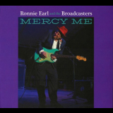 Ronnie Earl And The Broadcasters - Mercy Me '2022