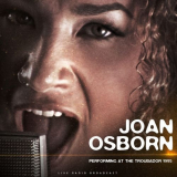 Joan Osborne - Performing at The Troubador 1995 (live) '2022