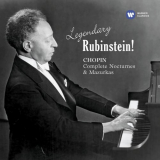 Arthur Rubinstein - Legendary Rubinstein! Chopin: Complete Nocturnes & Mazurkas '2013