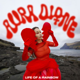Aura Dione - Life Of A Rainbow '2022