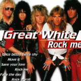 Great White - Rock Me '1997