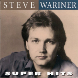 Steve Wariner - Super Hits '1998