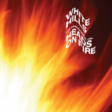 White Hills - The Revenge of Heads on Fire '2022