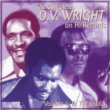 O.V. Wright - The Complete O.V. Wright on Hi Records, Vol. 1 - In the Studio - 2CD '1999