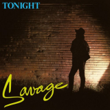 Savage - Tonight (Expanded Edition) '1984