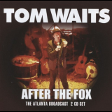 Tom Waits - After The Fox '2022