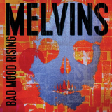 Melvins - Bad Mood Rising (Standart) '2022