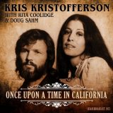 Kris Kristofferson - Once Upon A Time In California (with Rita Coolidge & Doug Sahm) (Live 1973) '2019